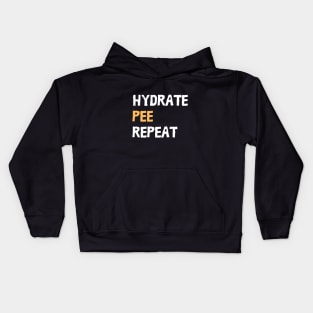 Hydrate Pee Repeat - Water Routine Humor - white and yellow Kids Hoodie